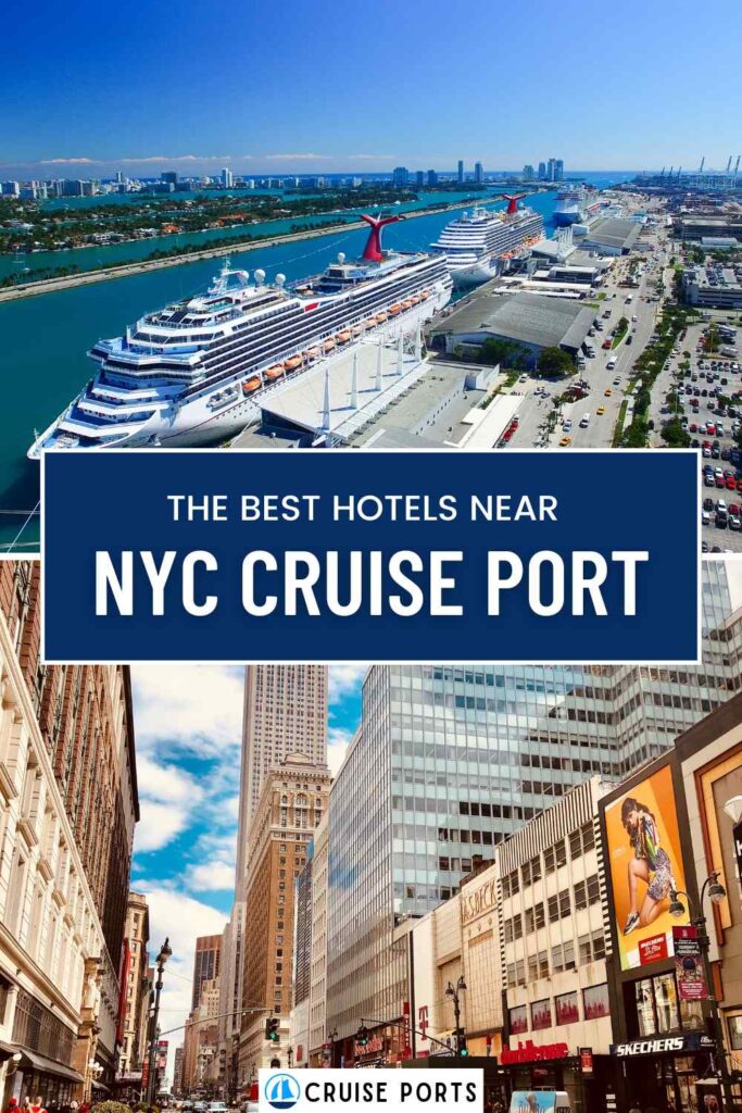 hotels near NYC cruise port pin