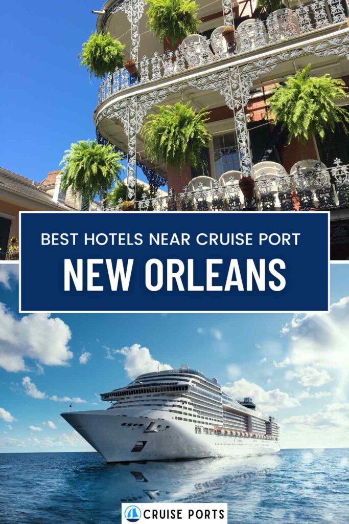 hotels near New Orleans cruise port pin