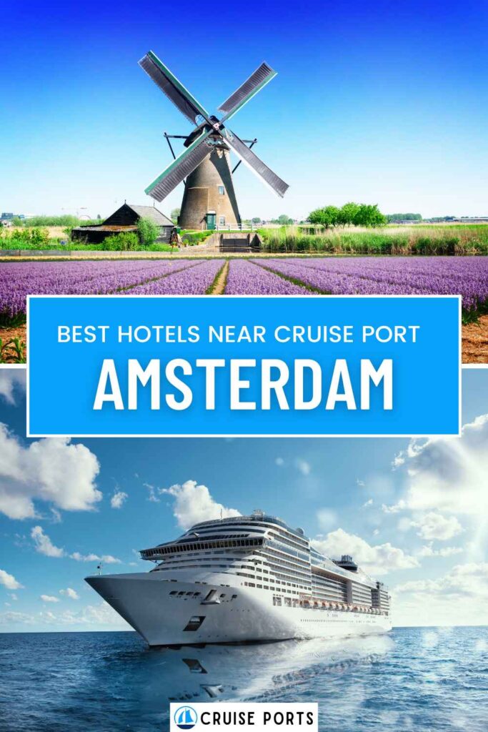 hotels near Amsterdam cruise port pin