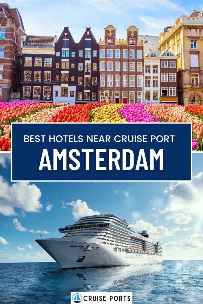 hotels near Amsterdam cruise port pin