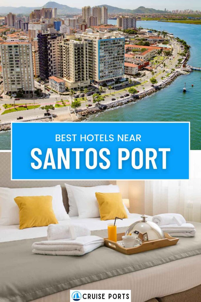 hotels near Santos cruise port pin