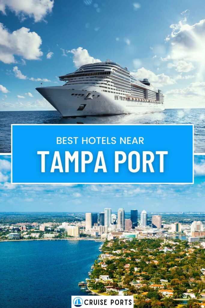 hotels near Tampa cruise port pin