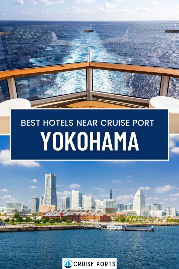 hotels near Yokohama cruise port pin